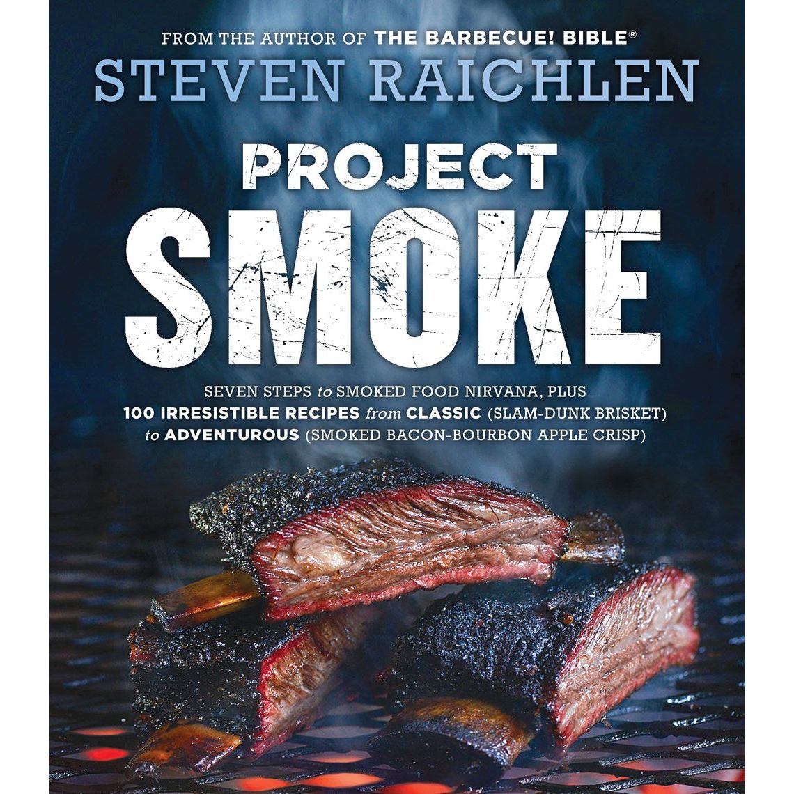 Project Smoke (Steven Raichlen)