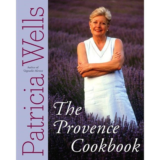 The Provence Cookbook (Patricia Wells)