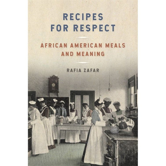 Recipes for Respect (Rafia Zafar)