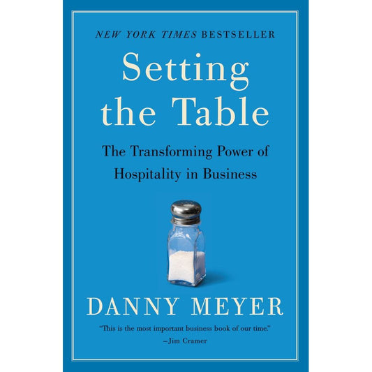 Setting the Table (Danny Meyer)