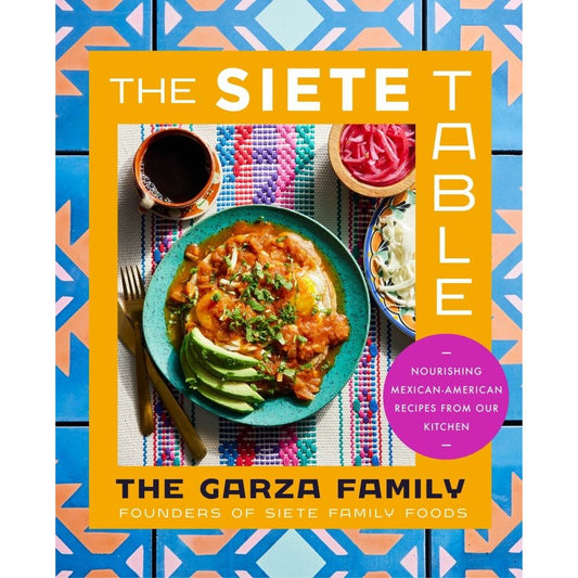 The Siete Table (The Garza Family)