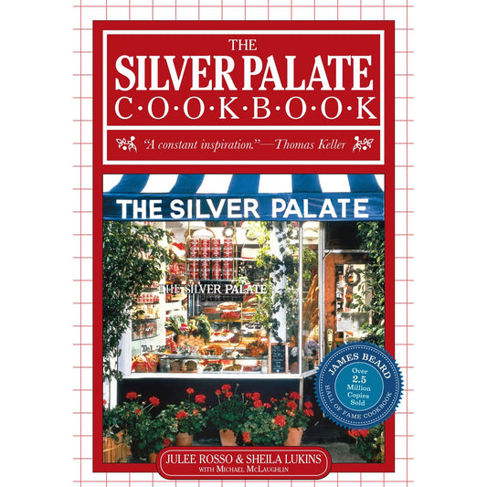The Silver Palate Cookbook (Julee Rosso & Sheila Lukins)