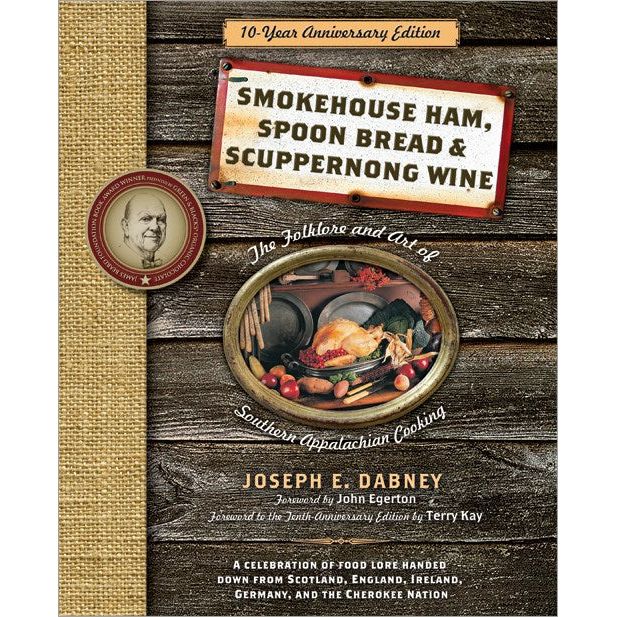 Smokehouse Ham, Spoon Bread & Scuppernong Wine (Joseph E. Dabney)