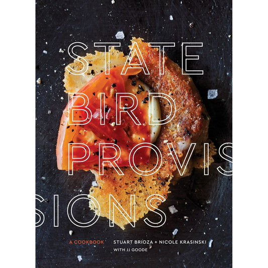 State Bird Provisions (Stuart Brioza & Nicole Krasinski)