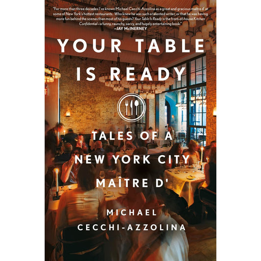 Your Table is Ready (Michael Cecchi-Azzolina)