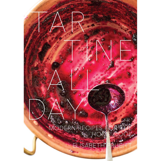 Tartine All Day (Elisabeth Prueitt)