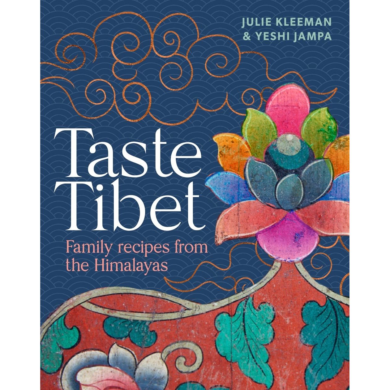 Taste Tibet (Julie Kleeman & Yeshi Jampa)