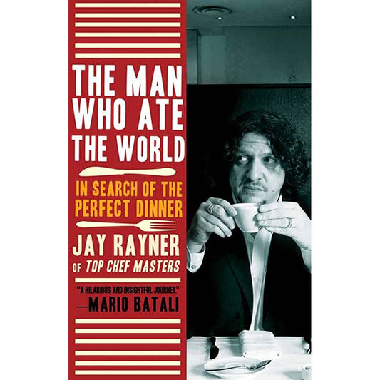 The Man Who Ate the World (Jay Rayner)