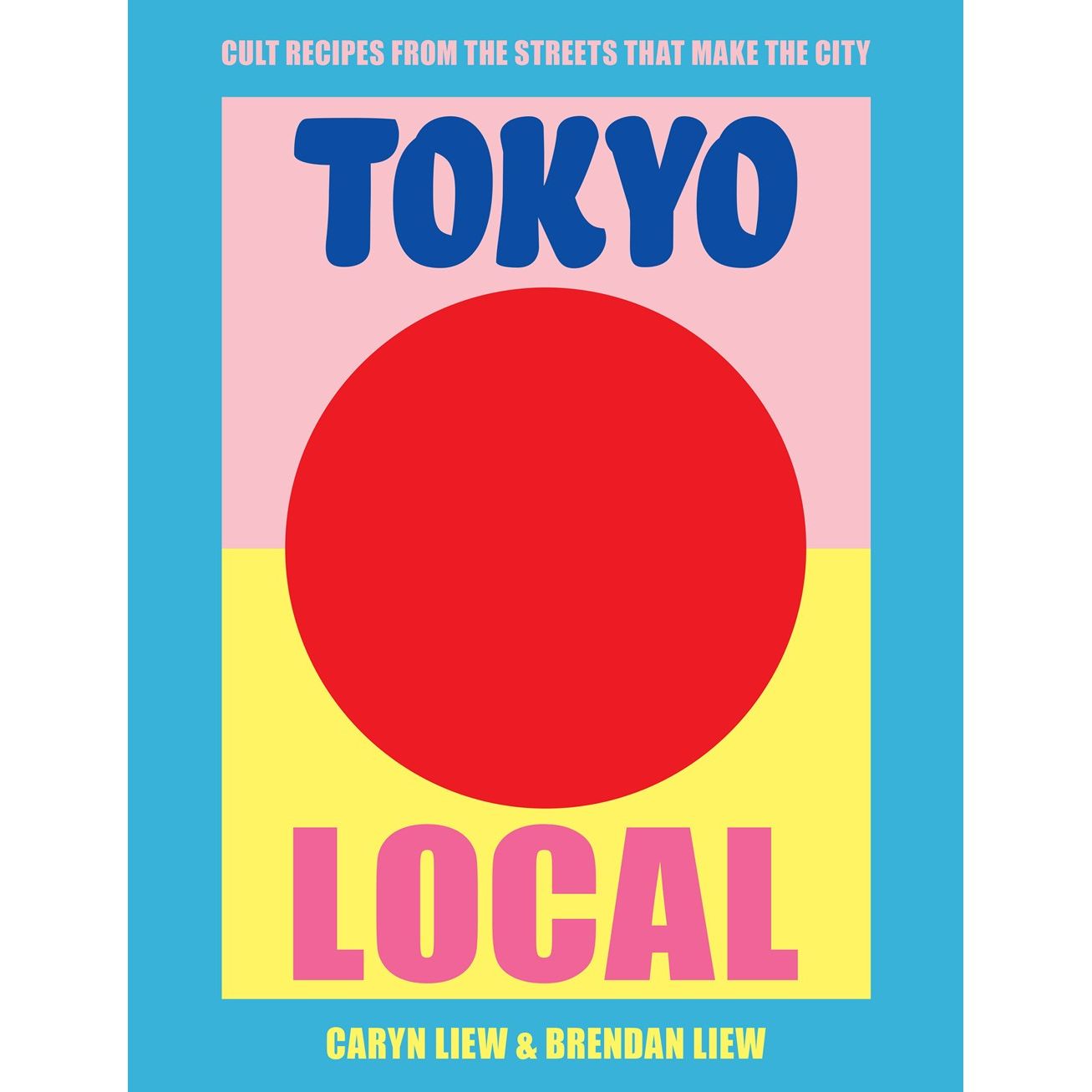 Tokyo Local (Caryn Liew & Brendan Liew)