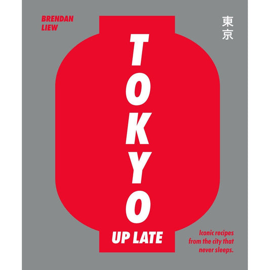 Tokyo Up Late (Brendan Liew)