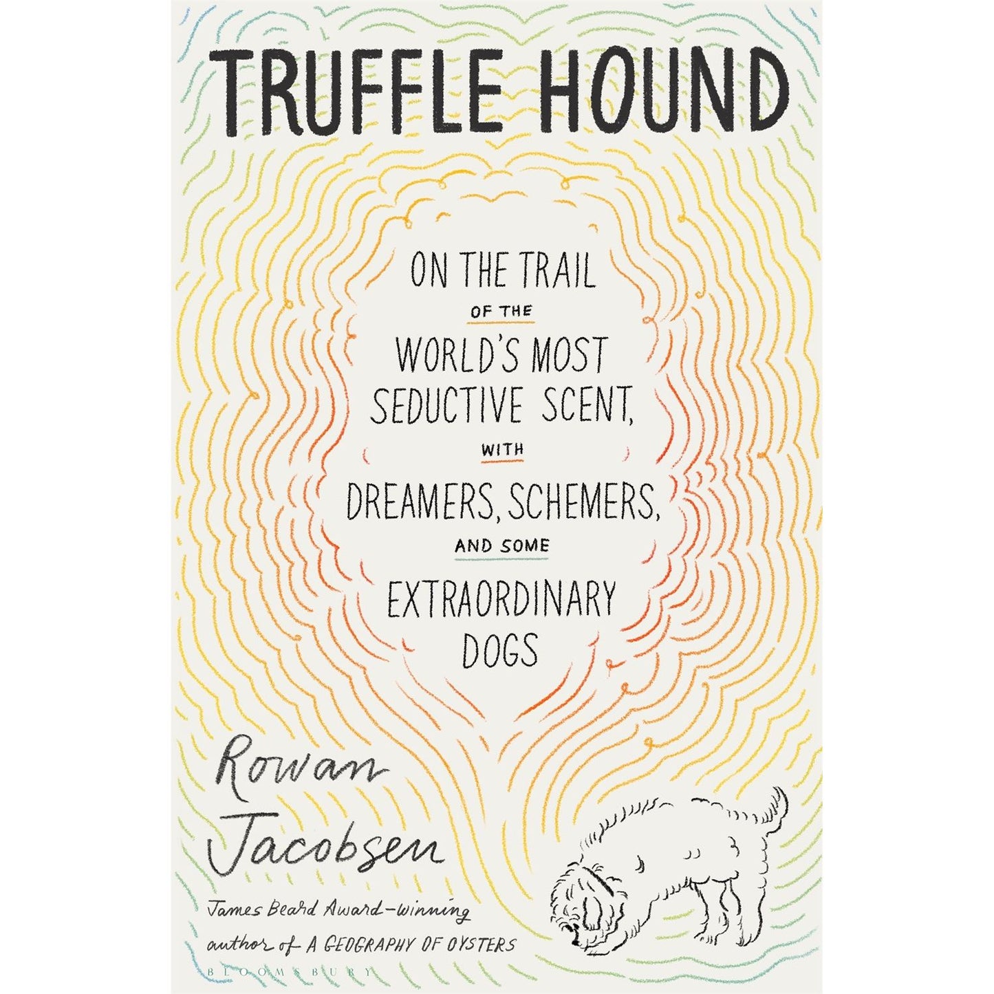 SIGNED Truffle Hound (Rowan Jacobsen)