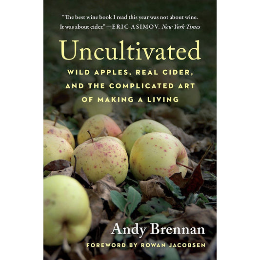 Uncultivated (Andy Brennan)