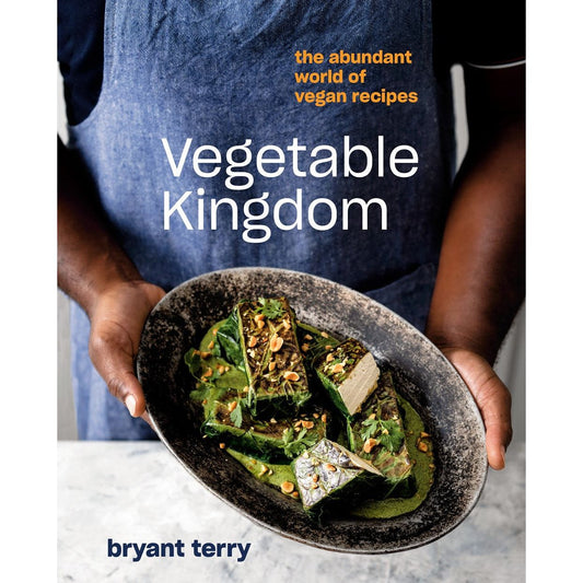 Vegetable Kingdom (Bryant Terry)