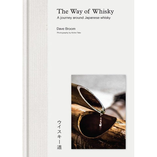 The Way of Whisky (Dave Broom)