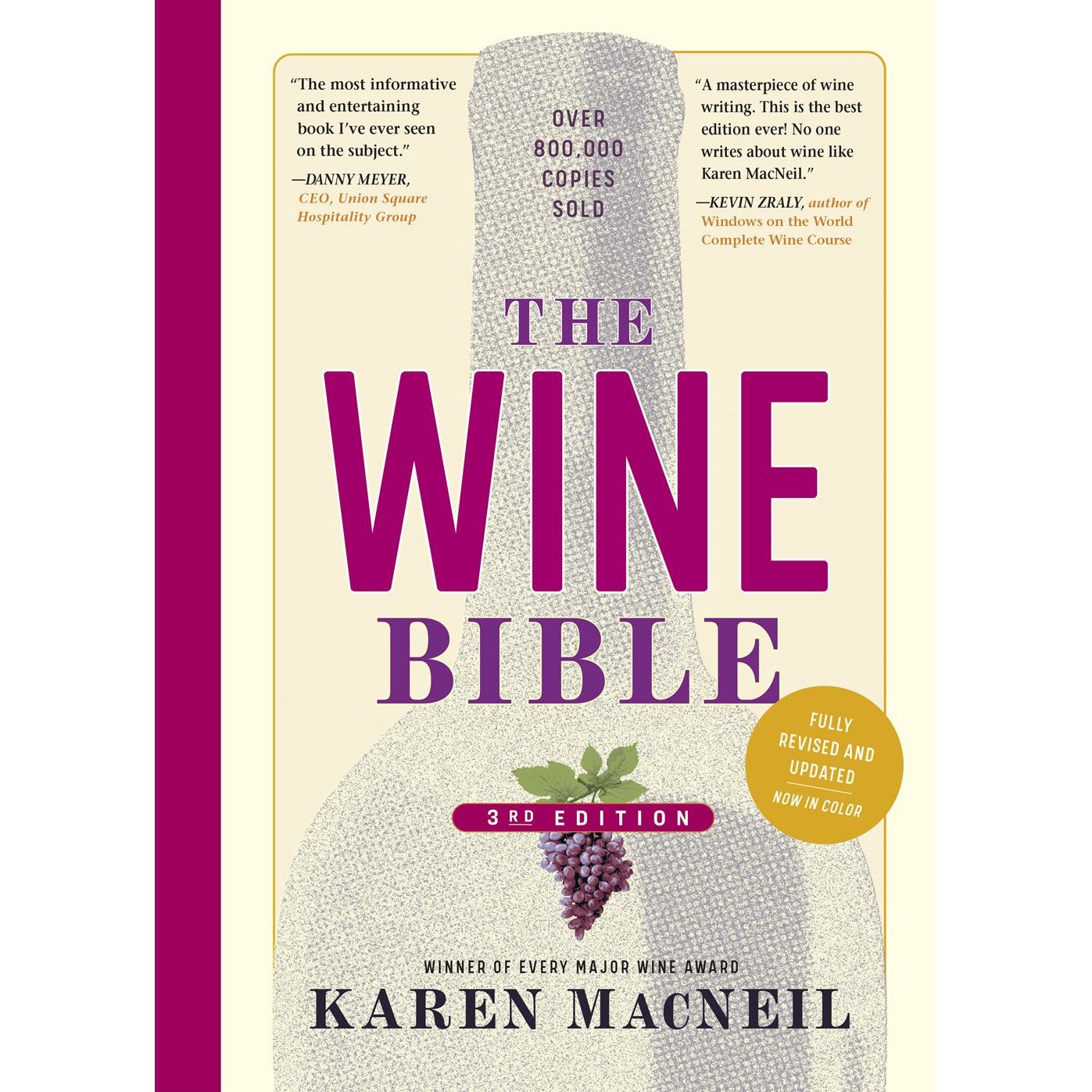 The Wine Bible: 3rd Edition (Karen MacNeil)