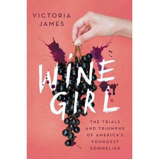 Wine Girl (Victoria James)