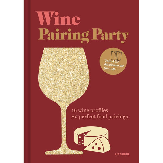 Wine Pairing Party (Liz Rubin)