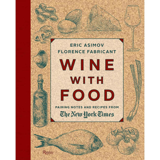 Wine with Food (Eric Asimov; Florence Fabricant)