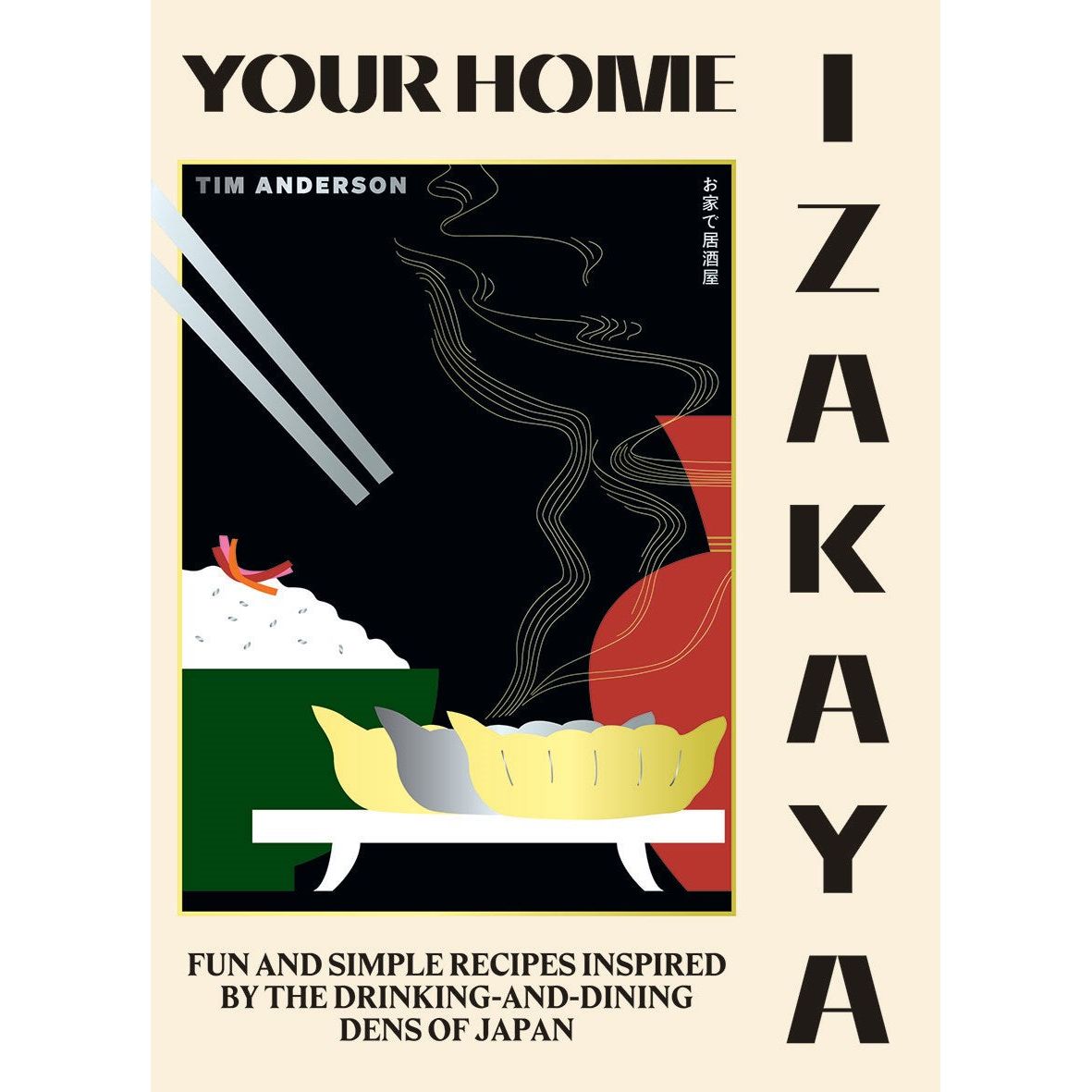 Your Home Izakaya (Tim Anderson)